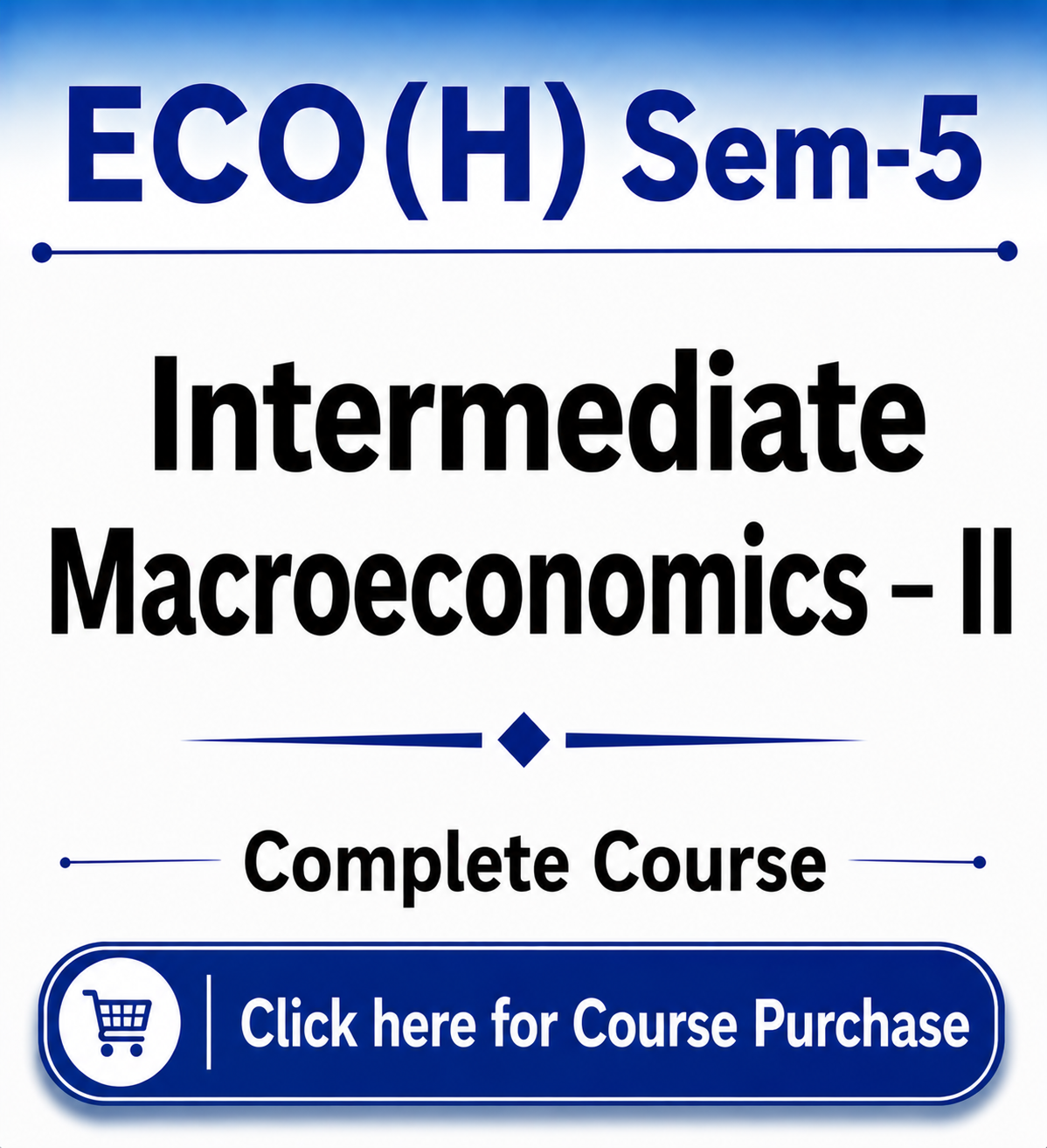 Intermediate Macroeconomics – II